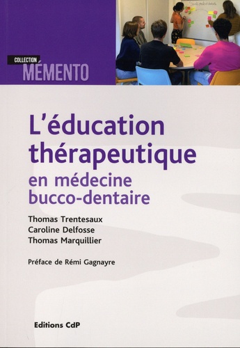 L'éducation thérapeutique en médecine bucco-dentaire