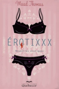 Erotixxx