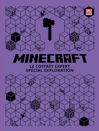 Thomas McBrien et Stephanie Milton - Minecraft - Le coffret expert spécial exploration.