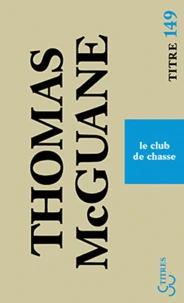 Le club de chasse