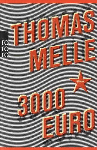 Thomas Melle - 3000 euro.