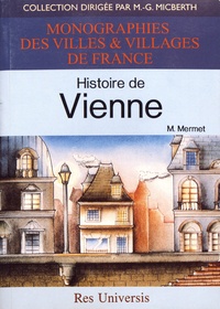 Thomas Mermet - Histoire de Vienne.