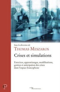 Crises et simulations