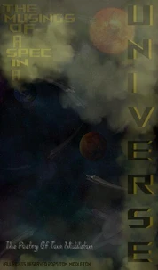 The Musings Of A Spec In A Universe