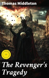 The Revenger's Tragedy
