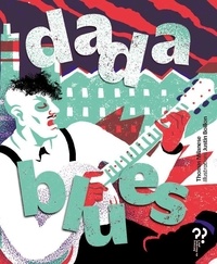 Thomas Milanese et Justin Boillon - Dada blues.