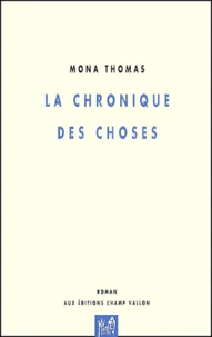 La Chronique Des Choses