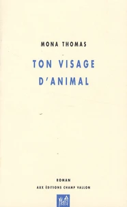 Ton visage d'animal