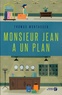 Thomas Montasser - Monsieur Jean a un plan.