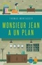 Thomas Montasser - Monsieur Jean a un plan.