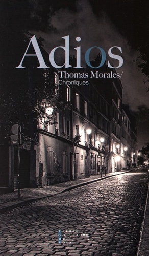 Thomas Morales - Adios.