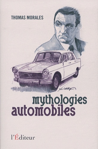 Thomas Morales - Mythologies automobiles.