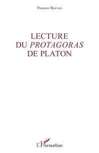 Lecture du "Protagoras" de Platon