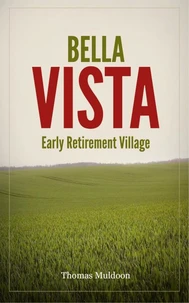 Bella Vista - Early Retirement Village