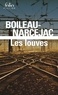 Thomas Narcejac et Pierre Boileau - Les Louves.