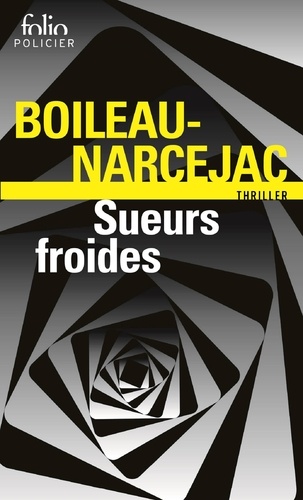 Sueurs Froides. D'Entre Les Morts