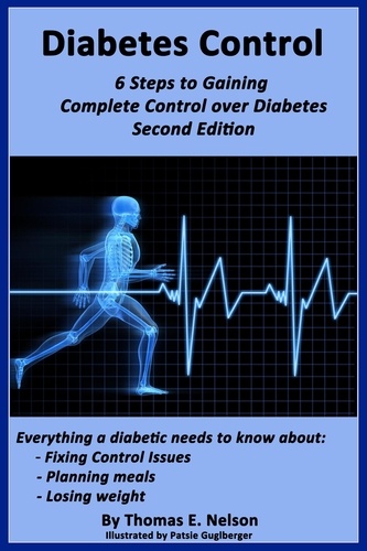  Thomas Nelson - Diabetes Control -6 Steps to Gaining Complete Control over Diabetes.