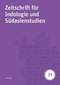 Zeitschrift für Indologie und Südasienstudien, Band 31 (2014)