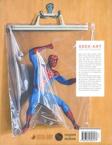 Geek-art, une anthologie. Art, design, illustrations & sabres-laser