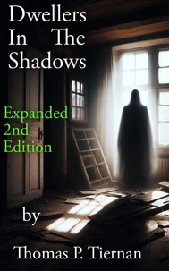 Dwellers In The Shadows