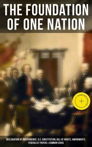 The Foundation of one Nation