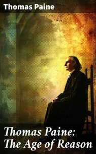 Thomas Paine: The Age of Reason