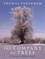 The Company of Trees. A Year in a Lifetime's Quest