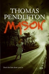 Thomas Pendleton - Mason.