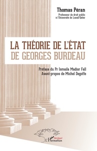Thomas Péran - La théorie de l'Etat de Georges Burdeau.