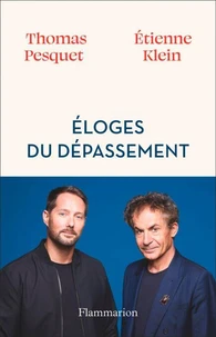 Eloges du dépassement