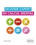 Thomas Petit - Devenir expert en calcul mental.