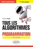 Thomas Petit - Tous les algorithmes - Programmation pour la prépa avec Python. Prépa scientifique 1re et 2e années.