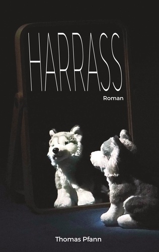 Harrass. Roman