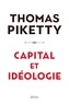 Thomas Piketty - Capital et idéologie.