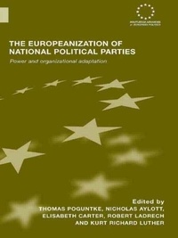 Thomas Poguntke - Europeanization of National Political Parties.