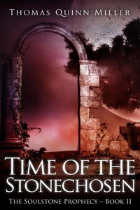 Time Of The Stonechosen