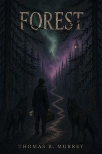 Forest by Thomas R Murrey