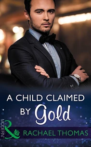 A Child Claimed By Gold