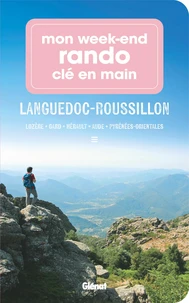 Mon week-end rando clé en main Languedoc-Roussillon
