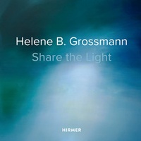  THOMAS RAIMUND - Helene B Grossmann : share the light.