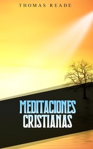  Thomas Reade - Meditaciones cristianas.