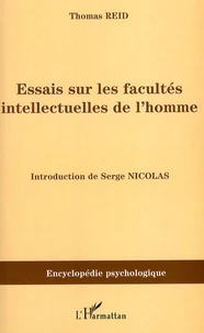 Essais sur les facultés intellectuelles de l'homme