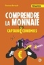 Thomas Renault - Comprendre la monnaie avec Captain €conomics.