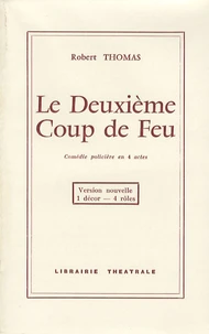 Le Deuxième coup de feu