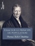 Thomas Robert Malthus et Gustave De Molinari - Essai sur le principe de population.