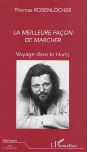 La meilleure façon de marcher