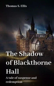 The Shadow of Blackthorne Hall