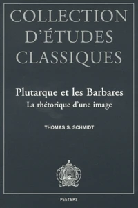 Plutarque et les Barbares