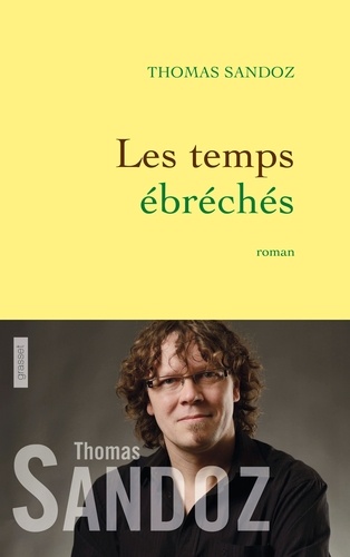 Les temps ébréchés - Occasion