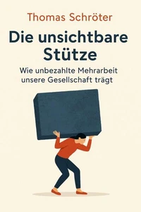 Die unsichtbare Stütze